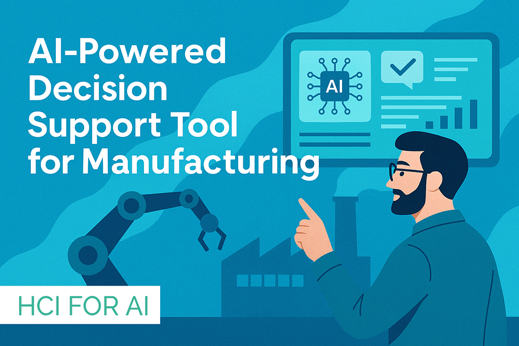 AI-Powered Decision Support Tool for Manufacturing